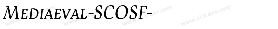 Mediaeval-SCOSF字体转换