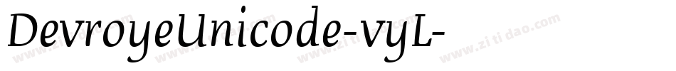 DevroyeUnicode-vyL字体转换