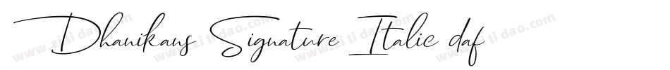 Dhanikans-Signature-Italic-dafont-2字体转换