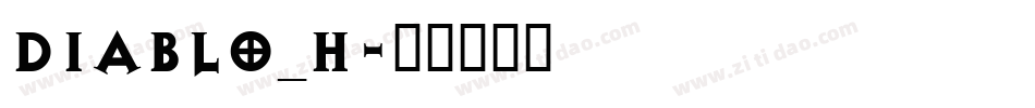 DIABLO_H字体转换