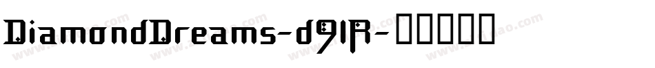 DiamondDreams-d9lR字体转换