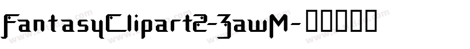 FantasyClipart2-3awM字体转换