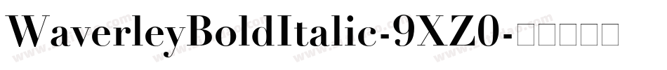 WaverleyBoldItalic-9XZ0字体转换
