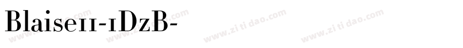 Blaise11-1DzB字体转换