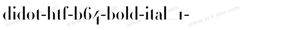 didot-htf-b64-bold-ital_1字体转换