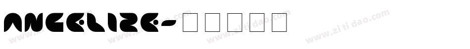 ANGELIZE字体转换
