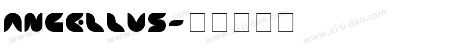 ANGELLUS字体转换