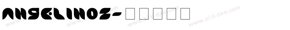 Angelinos字体转换