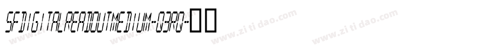 SfDigitalReadoutMedium-q3rq字体转换