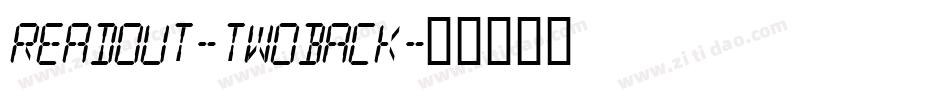 Readout-TwoBack字体转换