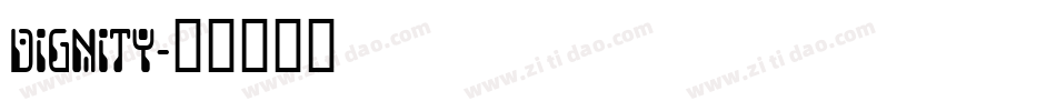 DIGNITY字体转换