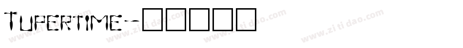 Tupertime字体转换