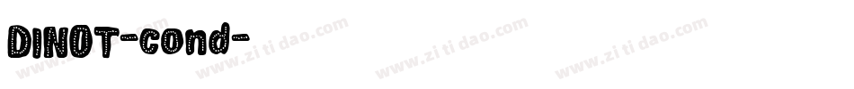 DINOT-cond字体转换