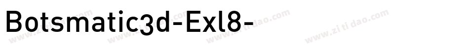 Botsmatic3d-Exl8字体转换