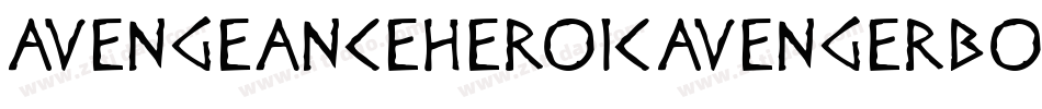 AvengeanceHeroicAvengerBoldItalic-R73A字体转换