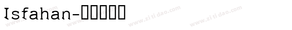 Isfahan字体转换