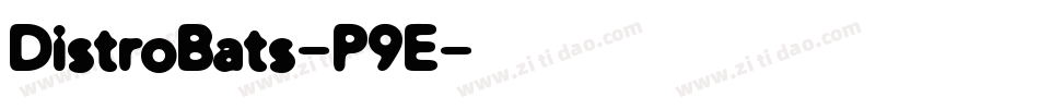 DistroBats-P9E字体转换
