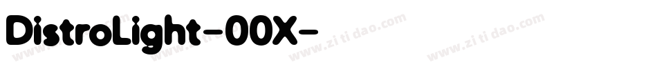 DistroLight-00X字体转换