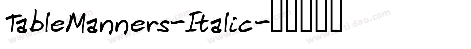 TableManners-Italic字体转换