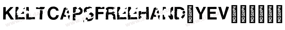 KeltCapsFreehand-YEV2字体转换