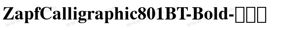 ZapfCalligraphic801BT-Bold字体转换