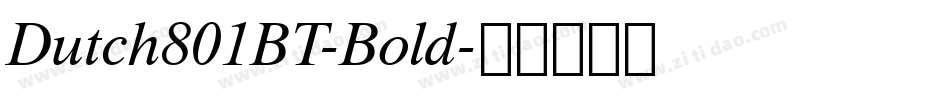 Dutch801BT-Bold字体转换