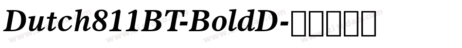 Dutch811BT-BoldD字体转换