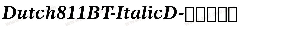 Dutch811BT-ItalicD字体转换