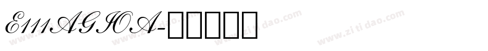 E111AGIOA字体转换