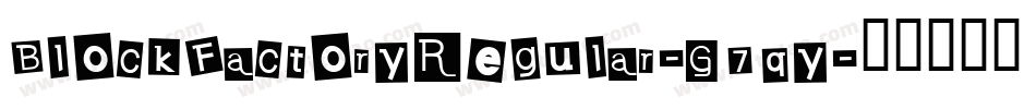 BlockFactoryRegular-G7qy字体转换