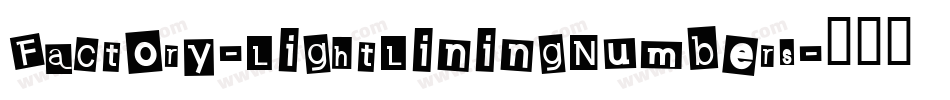 Factory-LightLiningNumbers字体转换