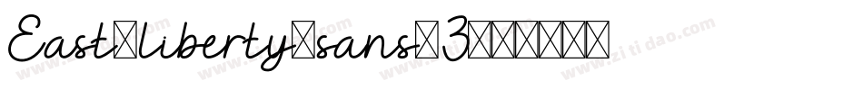 East-liberty-sans-3字体转换