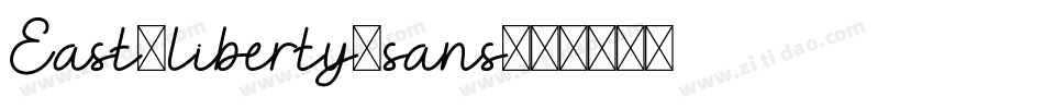 East-liberty-sans字体转换