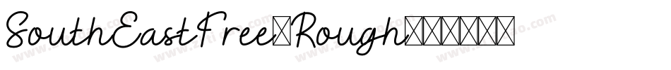 SouthEastFree-Rough字体转换