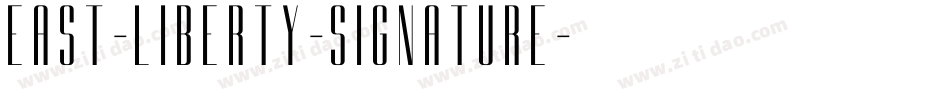East-liberty-signature字体转换