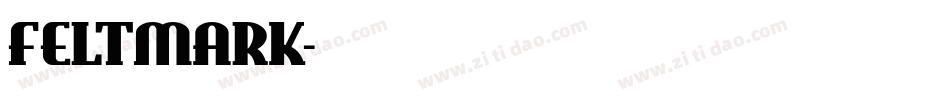 FELTMARK字体转换