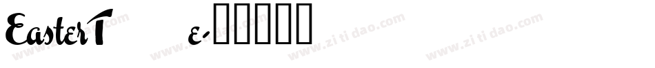 EasterTime字体转换