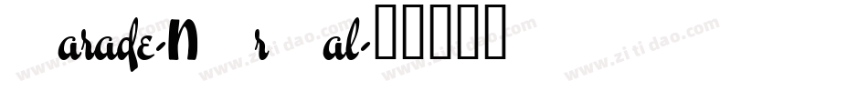 Parade-Normal字体转换