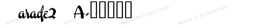 Parade20A字体转换