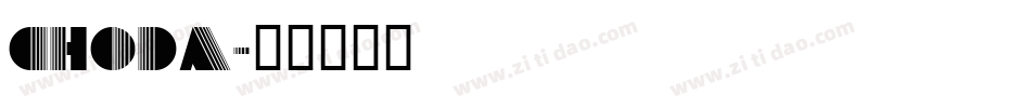 CHODA字体转换