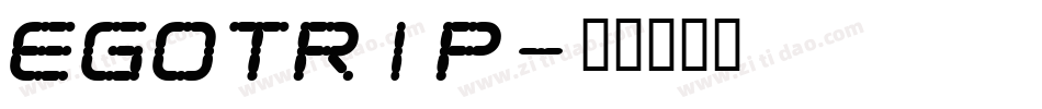 EGOTRIP字体转换