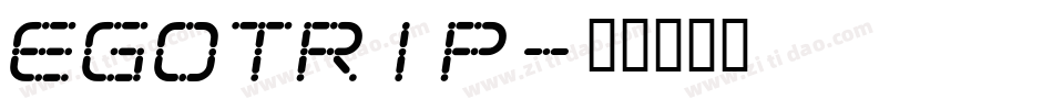 EGOTRIP字体转换
