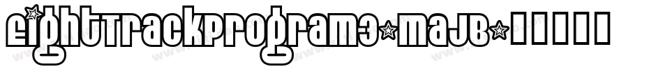 EightTrackProgram3-MAJB字体转换