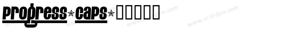 Progress-CAPS字体转换