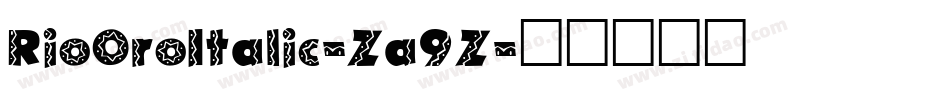 RioOroItalic-Za9Z字体转换