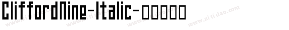 CliffordNine-Italic字体转换