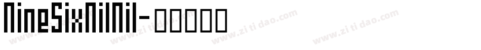 NineSixNilNil字体转换