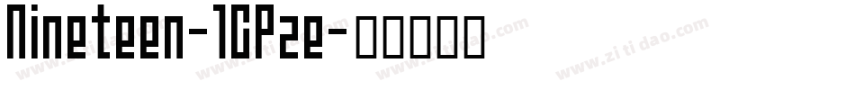 Nineteen-1GPze字体转换