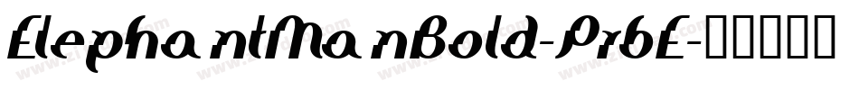 ElephantManBold-Pr6E字体转换
