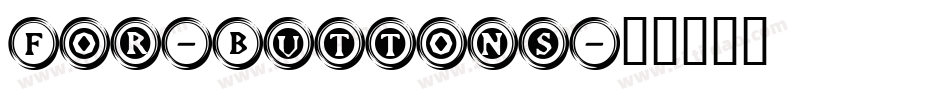 For-Buttons字体转换